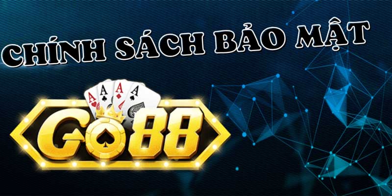 Về chúng tôi 5 Cam kết trách nhiệm và bảo mật GO88