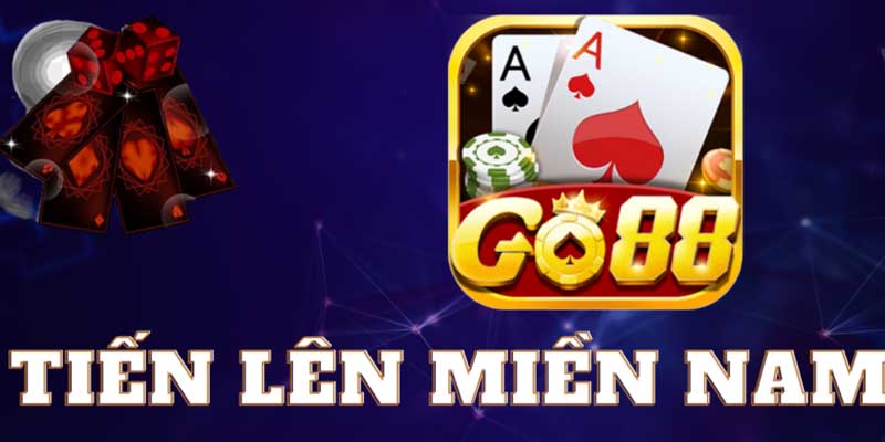 Game Bài GO88 - Những Thông Tin Mới Nhất 2023 4 Trò chơi Tiến Lên Miền Nam