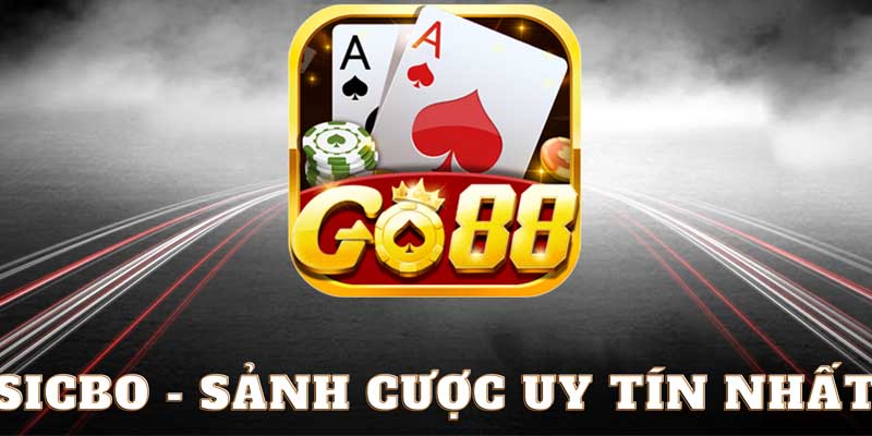 Sicbo GO88 - Lựa chọn hàng đầu cho cược thủ 3 Vì sao Sicbo GO88 được yêu thích?